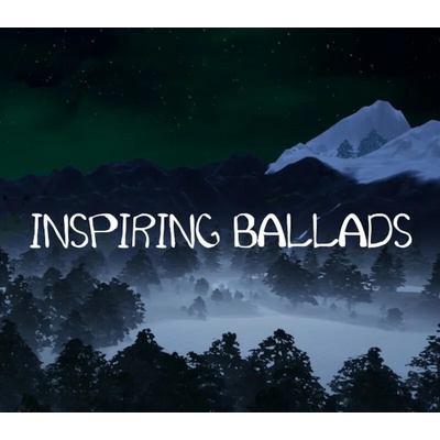 Inspiring ballads
