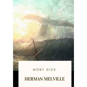 Moby Dick | Herman Melville (2018)
