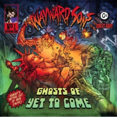 WAYWARD SONS - GHOTS OF YET TO COME LTD. LP