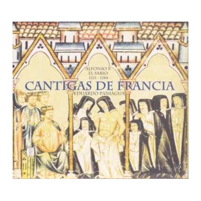 Alfonso X El Sabio - Cantigas De Francia CD
