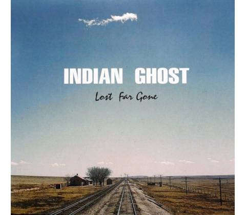 Indian Ghost - Lost Far Gone - LP