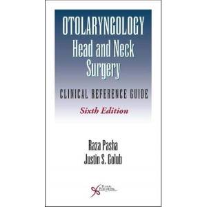Otolaryngology-Head and Neck Surgery | Raza Pasha, Justin S. Golub (ISBN: 9781635503371)