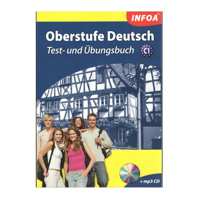 Oberstufe Deutsch C1 + MP3 CD - H. Hoffmann, Dr. Rohonyi Pálné Madaras Barbara