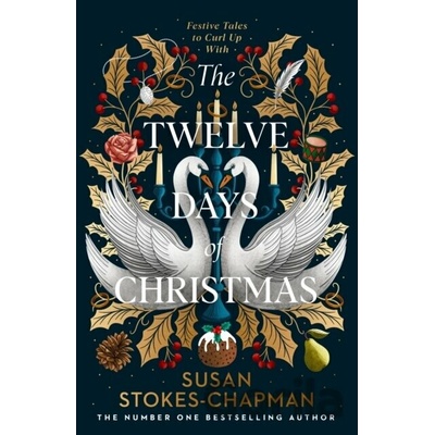 The Twelve Days of Christmas - Susan Stokes-Chapman