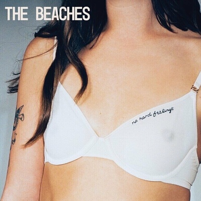 The Beaches: No Hard Feelings Ltd. LP