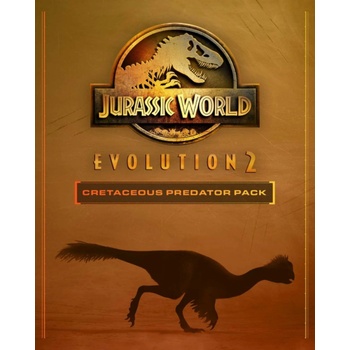 Jurassic World Evolution 2 - Cretaceous Predator Pack