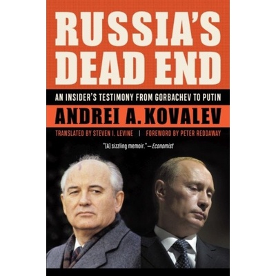 Russia's Dead End (Andrei A. Kovalev)