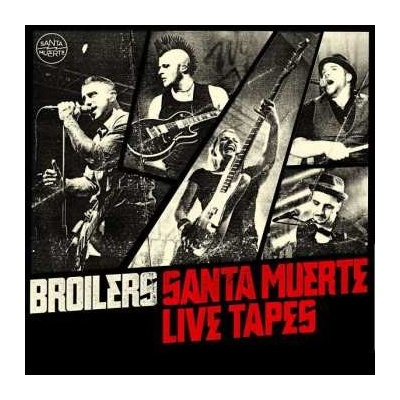 Broilers - Santa Muerte Live Tapes 2 CD