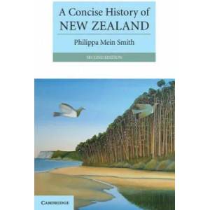 Concise History of New Zealand | Philippa Mein Smith (2012)