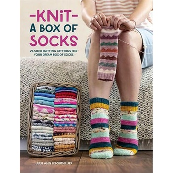 Knit a Box of Socks: 24 Sock Knitting Patterns for Your Dream Box of Socks