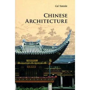 Chinese Architecture | Yanxin Cai (2011)