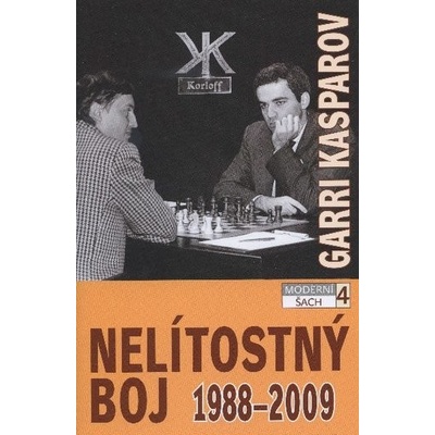 Nelítostný boj 1988 - 2009 - Garri Kasparov