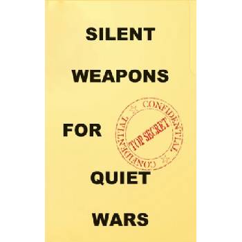 Silent Weapons for Quiet Wars