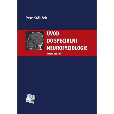 Úvod do speciální neurofyziologie - 4.vydání