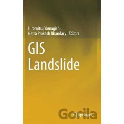 GIS Landslide - Hiromitsu Yamagishi, Netra Prakash Bhandary