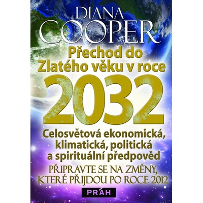 Přechod do Zlatého věku v roce 2032