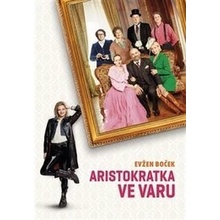 Aristokratka ve varu