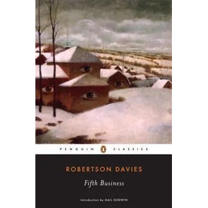 Fifth Business | Robertson Davies, Gail Godwin (ISBN: 9780141186153)