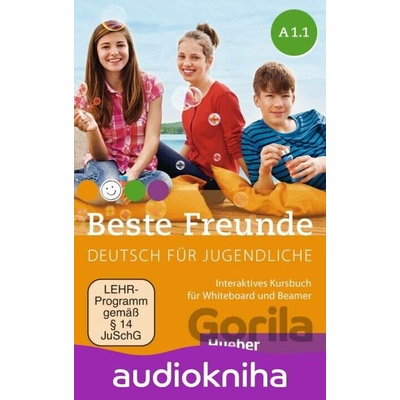 Beste Freunde A1.1: Interaktives Kursbuch für Whiteboard und Beamer - Manuela Georgiakaki, Monika Bovermann, Elisabeth Graf-Riemann, Christiane Seuthe