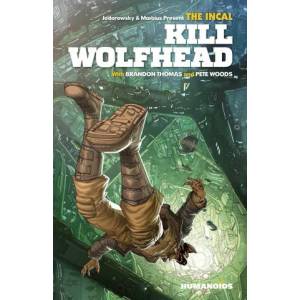 Incal: Kill Wolfhead | Pete Woods (ISBN: 9781643378718)