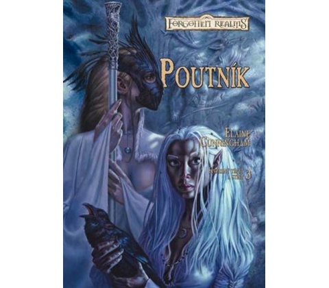 Poutník - Elaine Cunningham