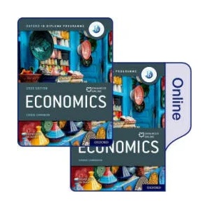 Oxford IB Diploma Programme: IB Economics Print and Enhanced Online Course Book Pack (Pack) | Jocelyn Blink (2021)