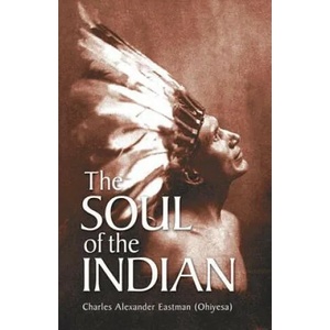 Soul of the Indian (ISBN: 9780486430898)
