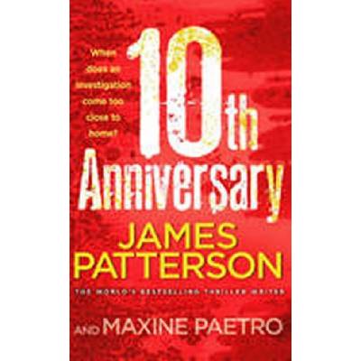 10 th Anniversary. Das 10. Gebot, englische Ausgabe - Patterson, James