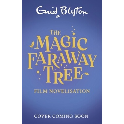 The Magic Faraway Tree - Enid Blyton
