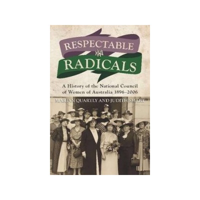 Respectable Radicals - Quartly Marion