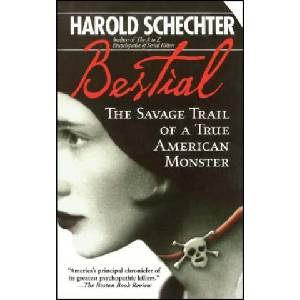 Bestial | Harold Schechter (ISBN: 9780671732189)
