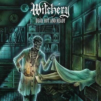 Witchery - Dead, Hot and Ready (Reissue) LP