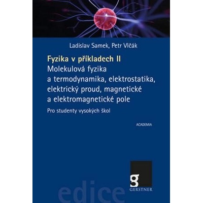 Fyzika v příkladech II - Vlčák Petr