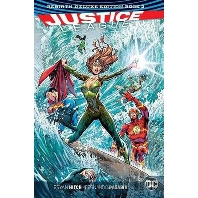 Justice League (Volume 2) - Bryan Hitch, Fernando Pasarin (ilustrácie), Daniel Henriques (ilustrácie)