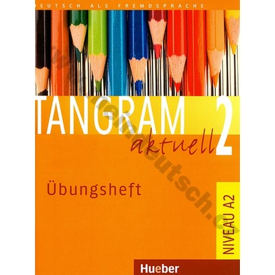 Tangram aktuell 2 lekcie 1 8 cvičebnica nemčiny Übungsheft