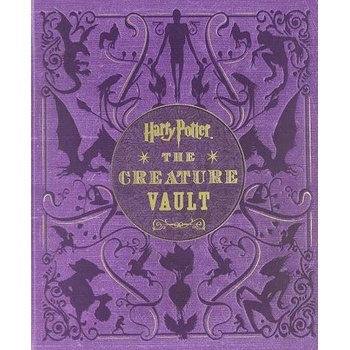 Harry Potter: The Creature Vault: The Creatures and Plants of the Harry Potter F