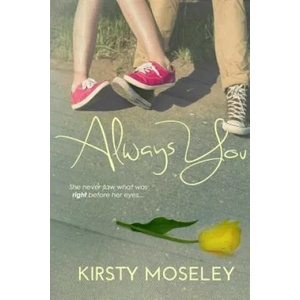 Always You | Kirsty Moseley (ISBN: 9781480089136)