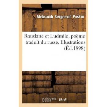 Image 1 of Rouslane Et Ludmile, Poeme Traduit Du Russe . Illustrations | PUSKIN-A