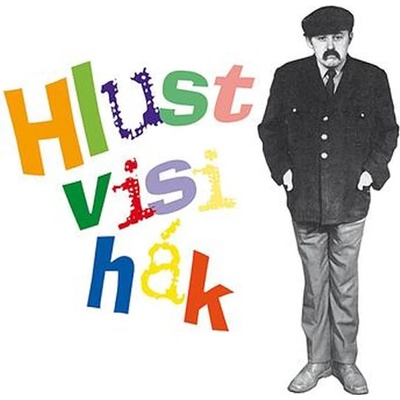 Hlustvisihák - Bedřich Zelenka; Lubomír Lipský; Miroslav Homola