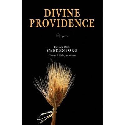 Divine Providence: Portable: The Portable New Century Edition | Emanuel Swedenborg, George F. Dole
