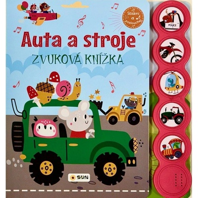 Auta a stroje - Zvuková knížka