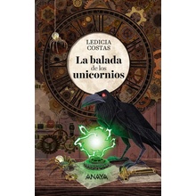 LA BALADA DE LOS UNICORNIOS