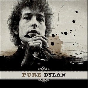 Bob Dylan - Pure Dylan - An Intimate Look At Bob Dylan (Gatefold Sleeve) (2 LP) (0889853186211)