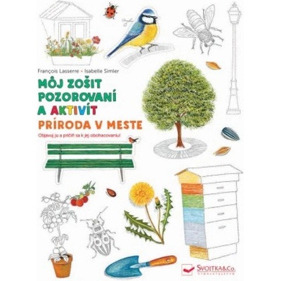 Príroda v meste - Môj zošit pozorovania a aktivít