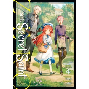 A Tale of the Secret Saint Zero (Light Novel) Vol. 4 | Chibi (ISBN: 9798893735963)