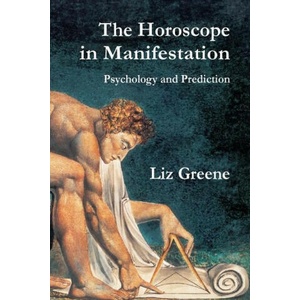Horoscope in Manifestation: Psychology and Prediction | Liz Greene (2023)