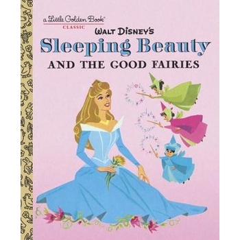 Sleeping Beauty and the Good Fairies Random House Disney