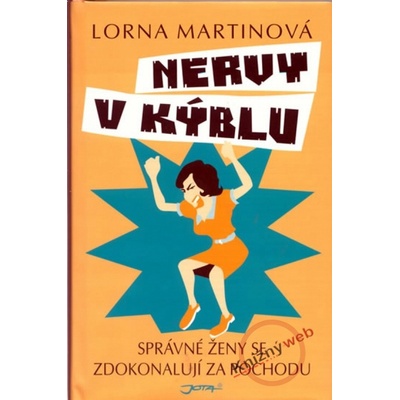Nervy v kýblu (Lorna Martinová) CZ