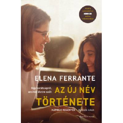 Az új név története | Elena Ferrante