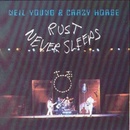 YOUNG NEIL & CRAZY HORSE: RUST NEVER S. CD